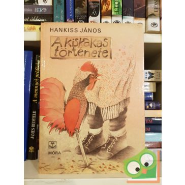 Hankiss János: A kiskakas története