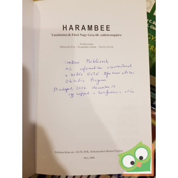 Sebestyén É. (szerk.), Szombathy Z. (szerk.), Tarrósy I. (szerk.): Harambee