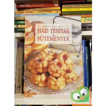 Hargitai György: Házi tészták és sütemények (Ritka)