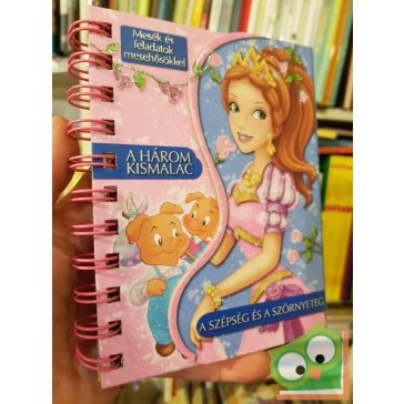   Három kismalac, Szépség és a szörnyeteg (Mesék és feladatok mesehősökkel )