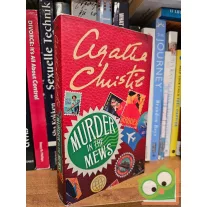 Agatha Christie: Murder in the Mews (Hercule Poirot 18.)
