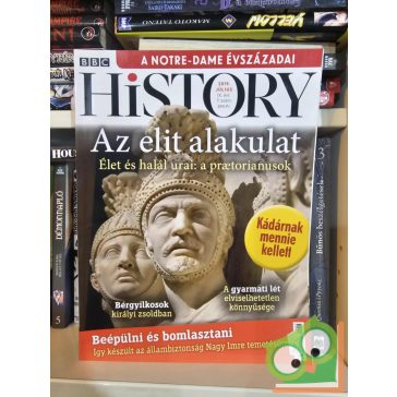 BBC History IX. évfolyam 7. szám - 2019. július
