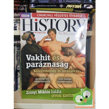 BBC History V. évfolyam 6. szám - 2015. június