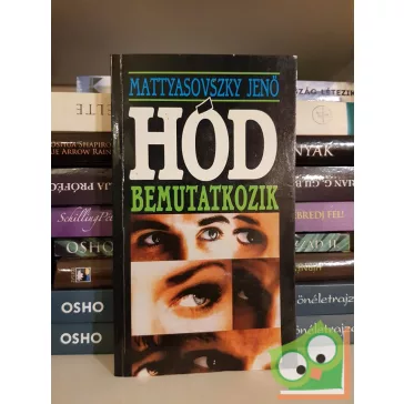 Mattyasovszky Jenő: Hód bemutatkozik (Hód 1.)
