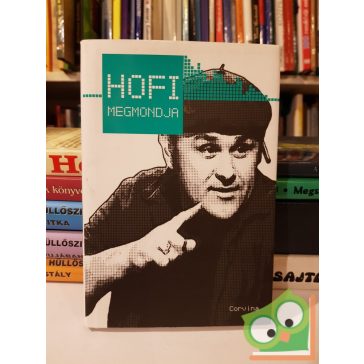 Hofi megmondja