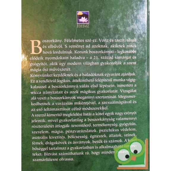 Eileen Holland: Boszorkánypraktikák - A mágia ősi művészetének gyakorlása (Ritka)