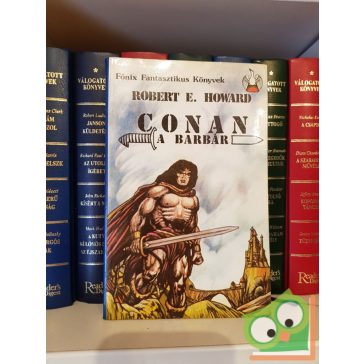Robert E. Howard: Conan, a barbár