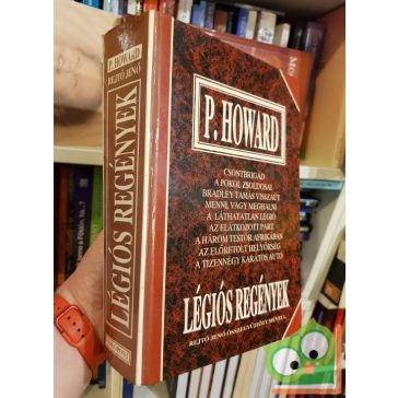 P. Howard (Rejtő Jenő): Légiós regények