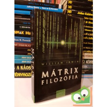 William Irwin: Mátrix filozófia