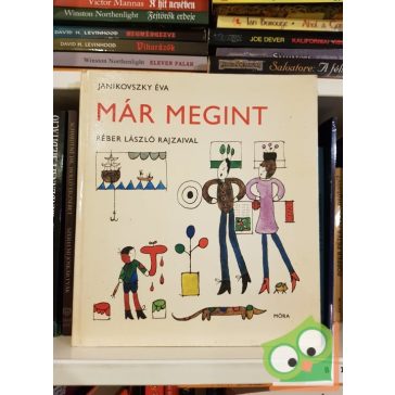 Janikovszky Éva: Már megint