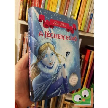   Tea Stilton: A jéghercegnő (A Fantázia Birodalmának hercegnői 1.)