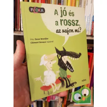 Oscar Brenifier: a jó és a rossz, az vajon mi? (FILoka)