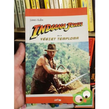   James Kahn: Indiana Jones és a végzet temploma (Indiana Jones filmregények 2.)