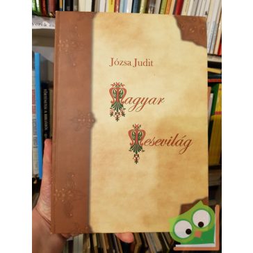 Józsa Judit: Magyar mesevilág