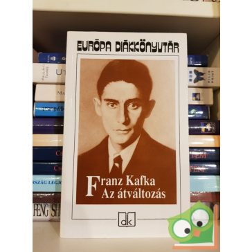 Franz kafka: Átváltozás