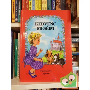 Kedvenc meséim - Füzesi Zsuzsa rajzaival