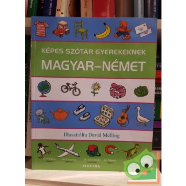 Képes szótár gyerekeknek Magyar - Német