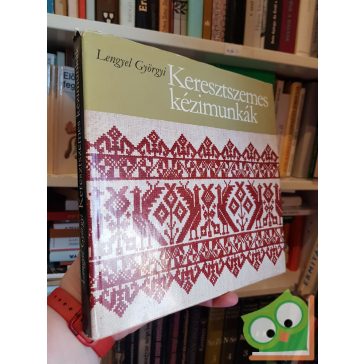 Lengyel Györgyi: Keresztszemes kézimunkák
