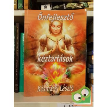 Késmárki László:  Önfejlesztő kéztartások