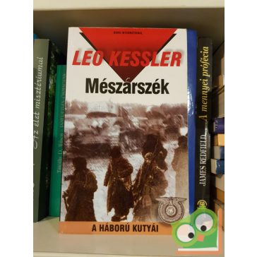 Leo Kessler: Mészárszék (A háború kutyái 8)