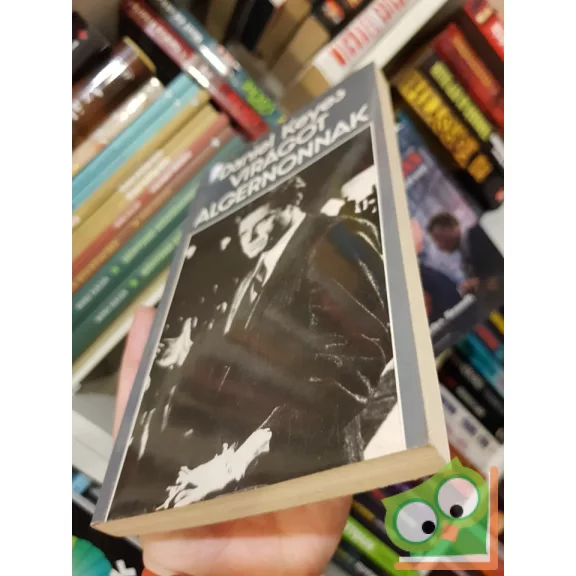 Daniel Keyes: Virágot Algernonnak