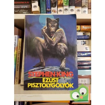 Stephen King: Ezüst pisztolygolyók