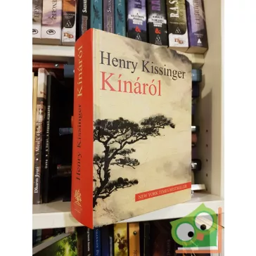 Henry Kissinger: Kínáról (Nagyon Ritka)