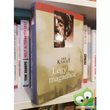 Eric Knight: Légy hű magadhoz