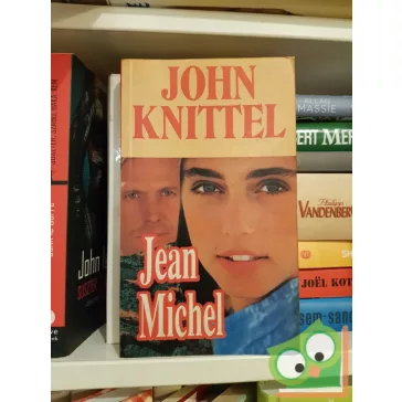 John Knittel: Jean Michel