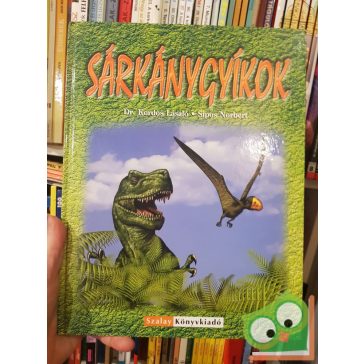Kordos László, Sipos Norbert: Sárkánygyikok