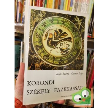 Kocsi Márta, Csomor Lajos: Korondi székely fazekasság
