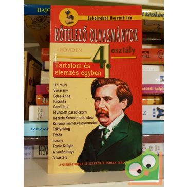 Kötelező olvasmányok röviden - 4. osztály