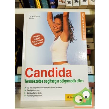  Eva-Maria Kraske: Candida - Természetes segítség a bélgombák ellen
