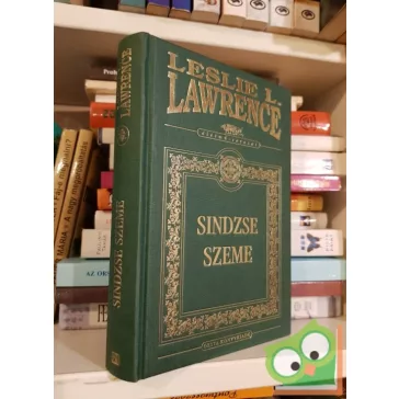   Leslie L. Lawrence: Sindzse szeme (Leslie L. Lawrence 1.) (díszkötésben)