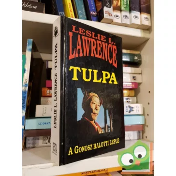 Leslie L. Lawrence: Tulpa