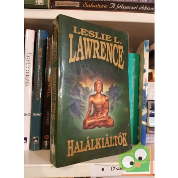 Leslie L. Lawrence: Halálkiáltók (Leslie L. Lawrence 16.)