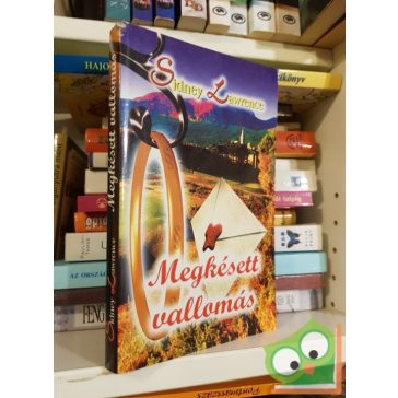 Sidney Lawrence: Megkésett vallomás