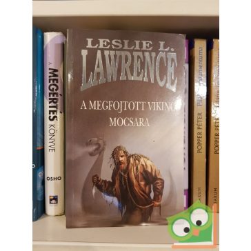   Leslie L. Lawrence: A megfojtott viking mocsara (Leslie L. Lawrence 10.)