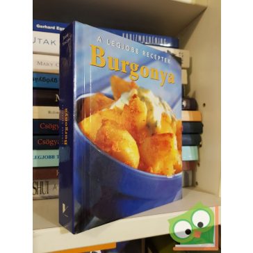 A legjobb receptek - Burgonya