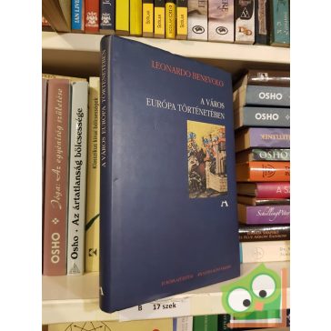 Leonardo Benevolo: A város Európa történetében (Ritka)