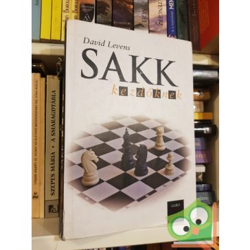 David Levens: Sakk kezdőknek (Ritka)