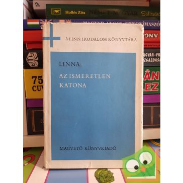 Linna: Az ismeretlen katona (A Finn irodalom könyvtára)