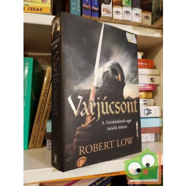 Robert Low: Varjúcsont  (A Felesküdöttek saga 5.)