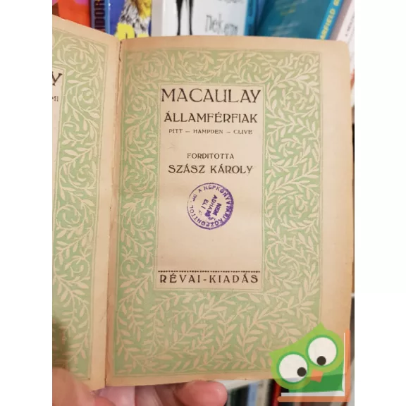 Maculay: Államférfiak - Pitt, Hampden, Clive