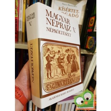 Magyar Néprajz V. - Népköltészet (Ritka)