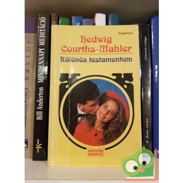 Hedwig Courths-Mahler: Különös testamentum