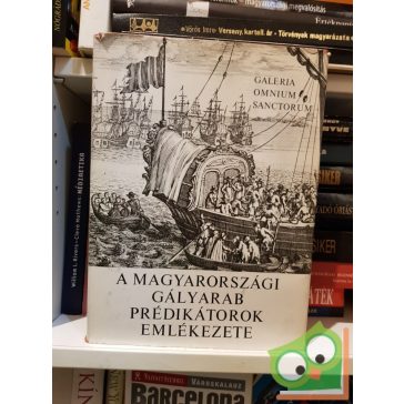   Makkai László (szerk.): A magyarországi gályarab prédikátorok emlékezete