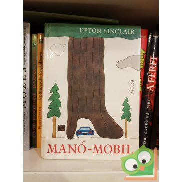 Upton Sinclair: A manó mobil