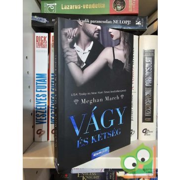   Meghan March: Vágy és kétség (Vágy-trilógia 2.) (ritka)