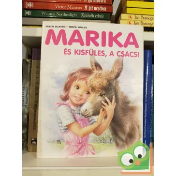 Gilbert Delahaye: Marika és Kisfüles, a csacsi